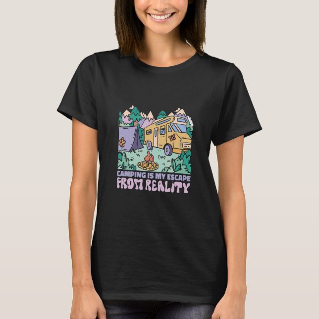 Camping is my Escape from Reality  Camper Van  Car T Shirt (Framsida)
