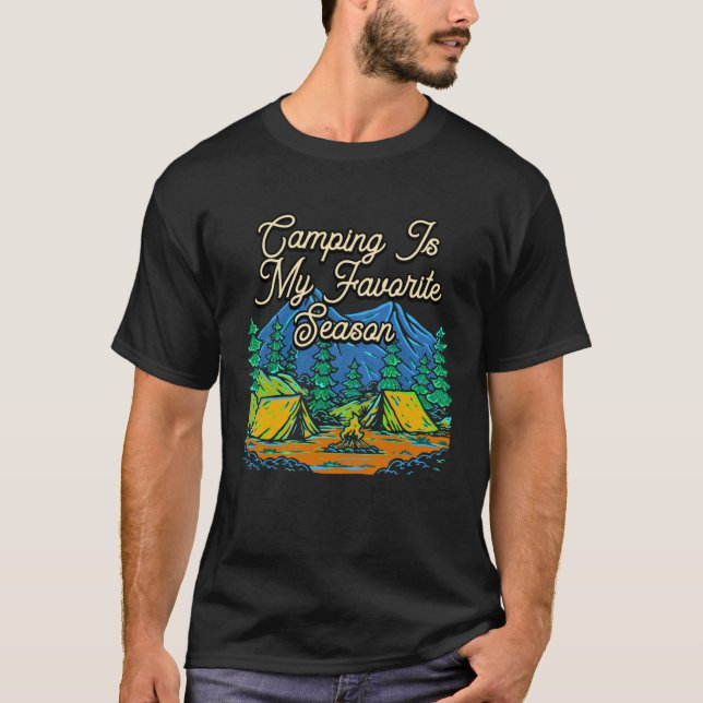 Camping Is My Favorite Season Camper Summer Camp T Shirt (Framsida)
