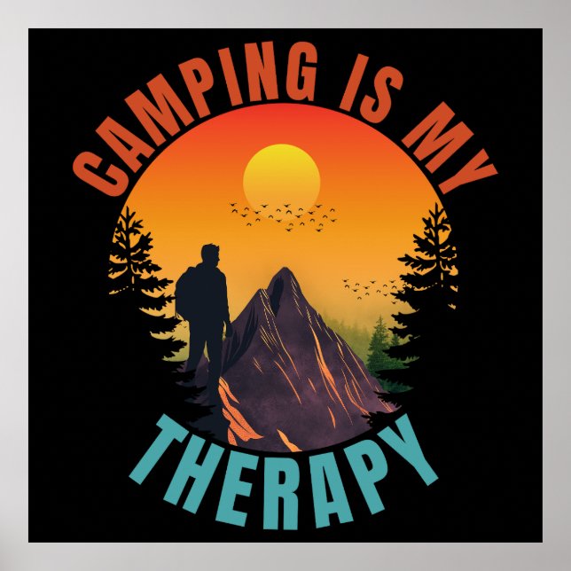 Camping is my therapy outdoor vacation gift poster (Framsidan)