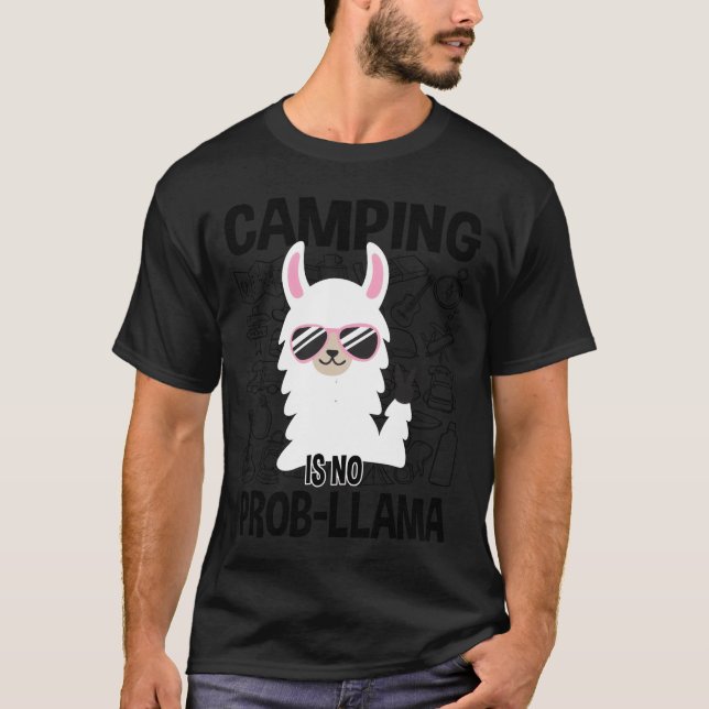 Camping Is No ProbLlama Camping friend T Shirt (Framsida)