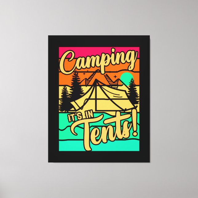 Camping It's in Tält Canvastryck (Framsida)