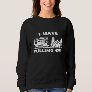 Camping Jag hatar att dra ut husvagn tält T Shirt