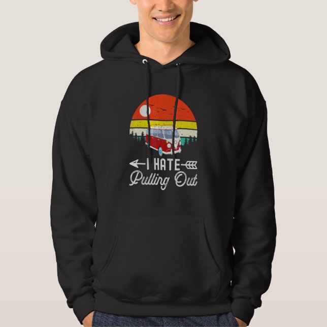 Camping jag hatar att dra ut retro husvagn RV Hoodie (Framsida)