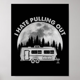 Camping jag hatar att plocka ut rolig retro vintag poster