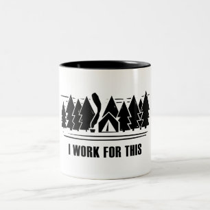 Camping, jag jobbar för det här Två-Tonad mugg