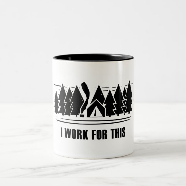 Camping, jag jobbar för det här Två-Tonad mugg (Center)