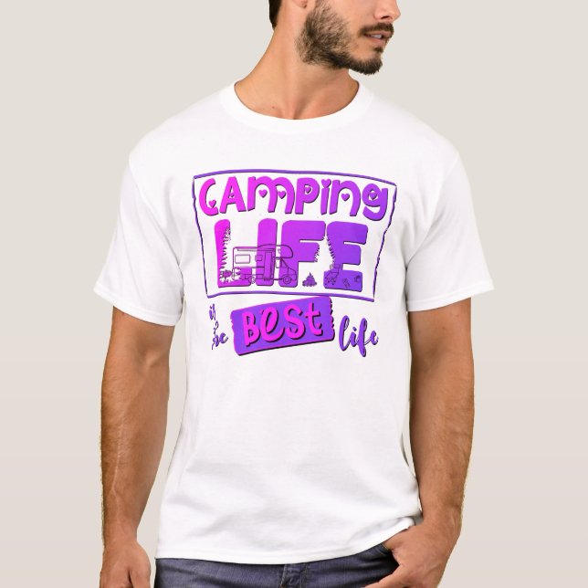 Camping Leben ist das beste Leben T Shirt (Framsida)