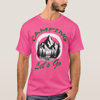 Camping Lets Go vän T Shirt