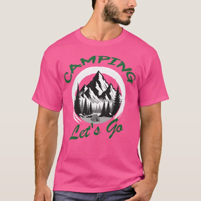 Camping Lets Go vän T Shirt (Framsida)