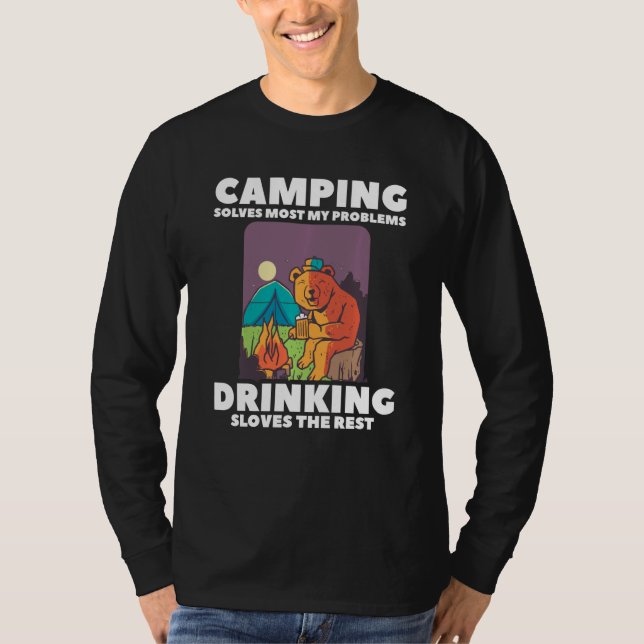 Camping löser de flesta mina problem när jag drick t shirt (Framsida)