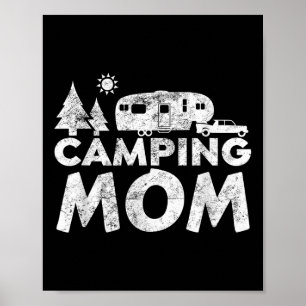 Camping Mamma Shirt 5th Wheel Camper Rv Vacation G Poster