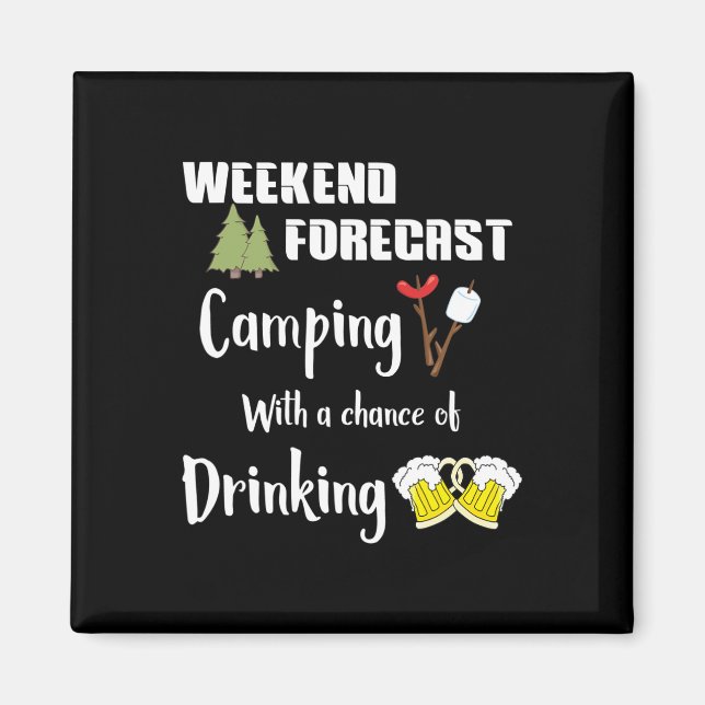 Camping med chans att dricka rolig camper magnet (Framsidan)