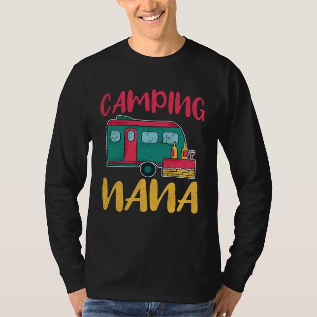 Camping Nana Glamping Glamp Camp T Shirt (Framsida)