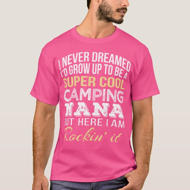 Camping Nana T Shirt (Framsida)