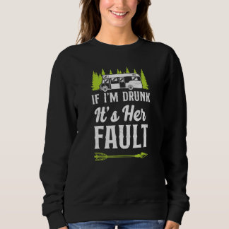 Camping Om Jag Är Berusad Är Det Hennes Fel Husbil T Shirt