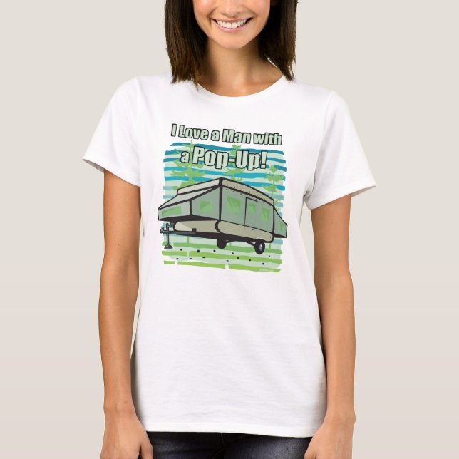 Camping PopUp Camping Puns T Shirt (Framsida)