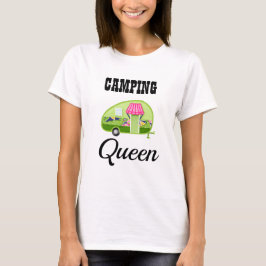 Camping Queen T Shirt