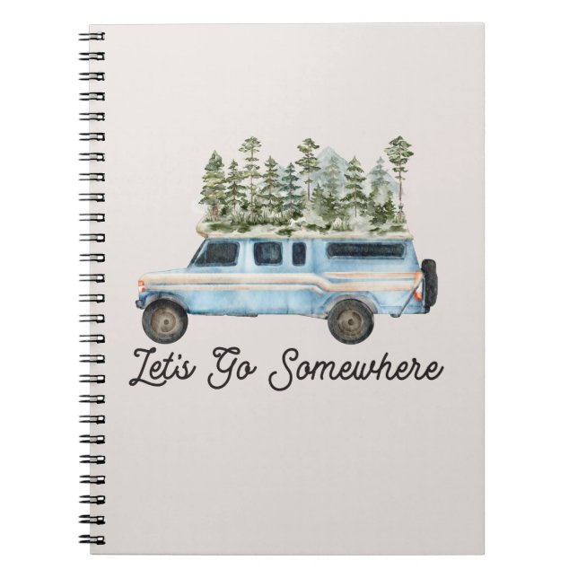 Camping Road Resa Quote Låt oss någonstans Anteckningsbok (Framsidan)