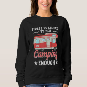 Camping RV-Stressa orsakas av att inte tillräcklig T Shirt