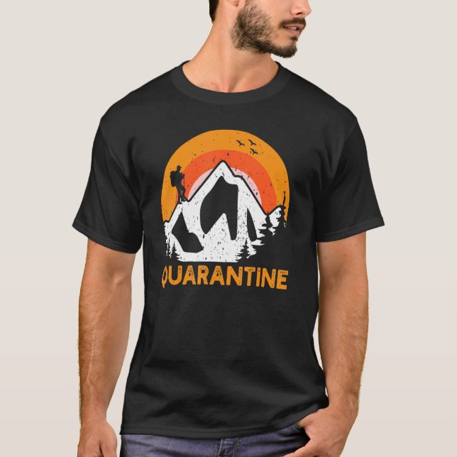 Camping S Self Isolation Quarantine Hiking T Shirt (Framsida)
