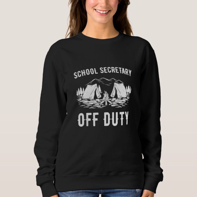 Camping School Secretary of Duty Funny Camper T Shirt (Framsida)