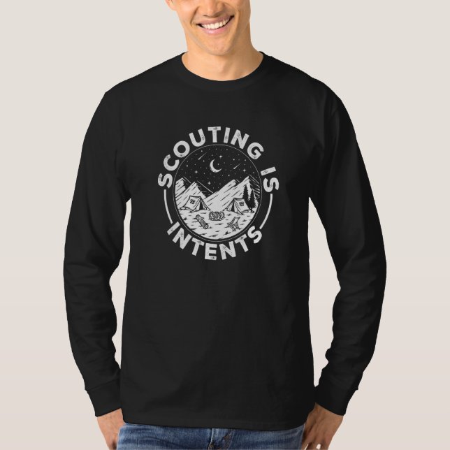 Camping Scout Outdoor Scouting Is Intents T Shirt (Framsida)
