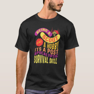 Camping Scouva är inte en Hobby Skull Tält Surviva T Shirt