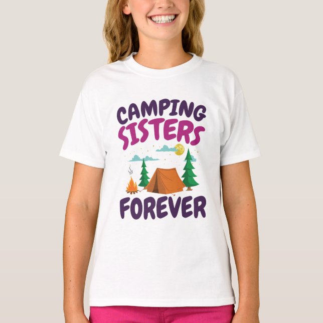 Camping Sisters Forever T Shirt (Framsida)