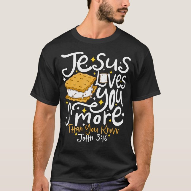 Camping Smore Jesus Loves You John Bible Verse Chr T Shirt (Framsida)