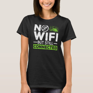 Camping Tält No wifi men fortfarande ansluten T Shirt