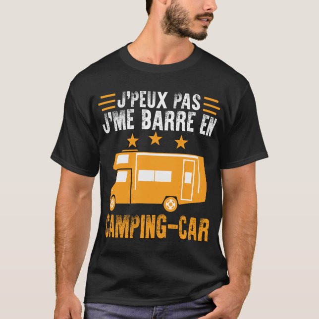Camping Tee Shirt j'peux pas j'me barre en (Framsida)