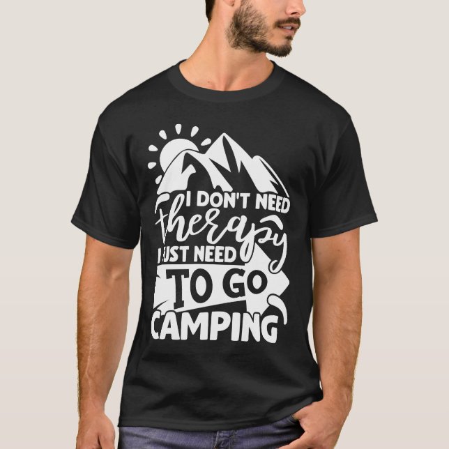 Camping Therapy Funny Camper Quote Typography T Shirt (Framsida)
