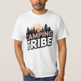 Camping Tribe - Äventyr & Nature Älskare T-Shirt