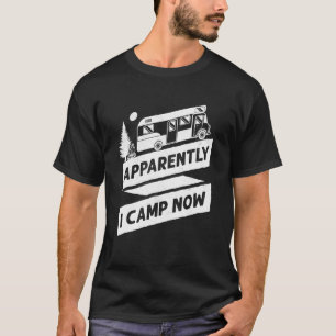 Camping Tydligen jag Camp Now Motorhome Campervan T Shirt