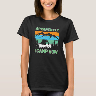 Camping Tydligen jag Camp Now Tält T Shirt