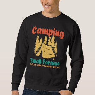 Camping Vandring Spendera Liten Förmögenhet Lev So Lång Ärmad Tröja