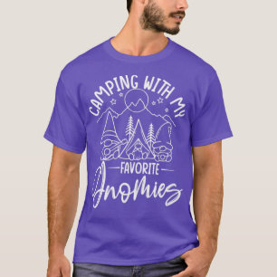 Camping with My Favorite Gnomies Äventyr Camp Li T Shirt