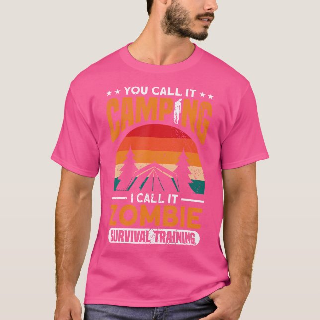 Camping Zombie Survival Training Funny Zombie Hall T Shirt (Framsida)