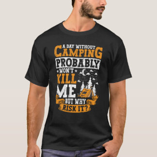 Campingapparat utomhusresa för manar hem t shirt