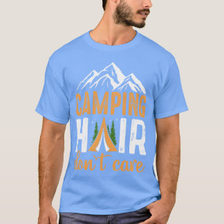 Campingfrisyr Bryr sig inte om Campingälskande tje T Shirt