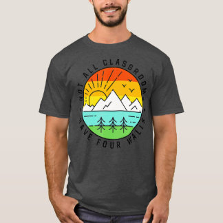 Campinglägets natur har inte alla klassrum fyra WA T Shirt