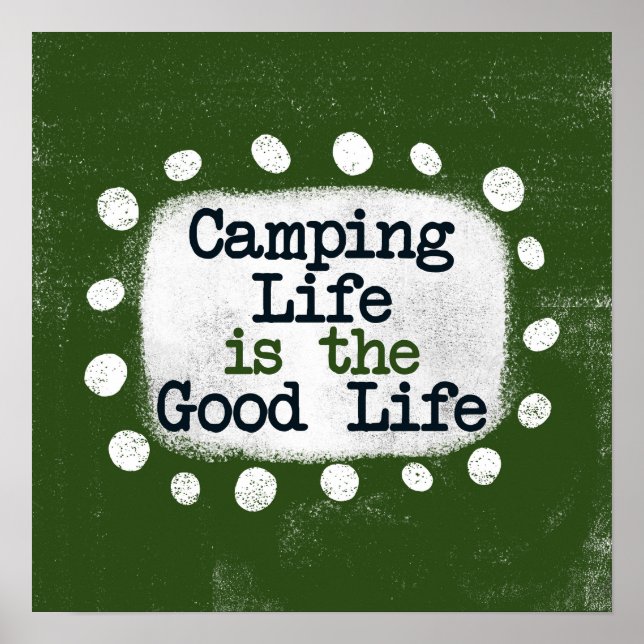 Campinglivet är Bra Life Poster Wall Art (Framsidan)