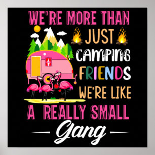 Campingvänner är som en liten grupp poster