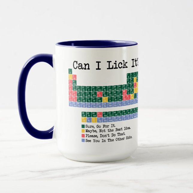 Can I Lick It Chemistry Periodic Table–Fun Science Mugg (Vänster)
