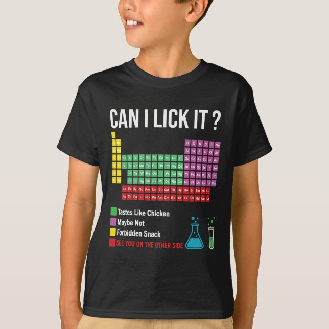 Can I Lick It Periodic Table Chart Science Teacher T Shirt (Framsida)