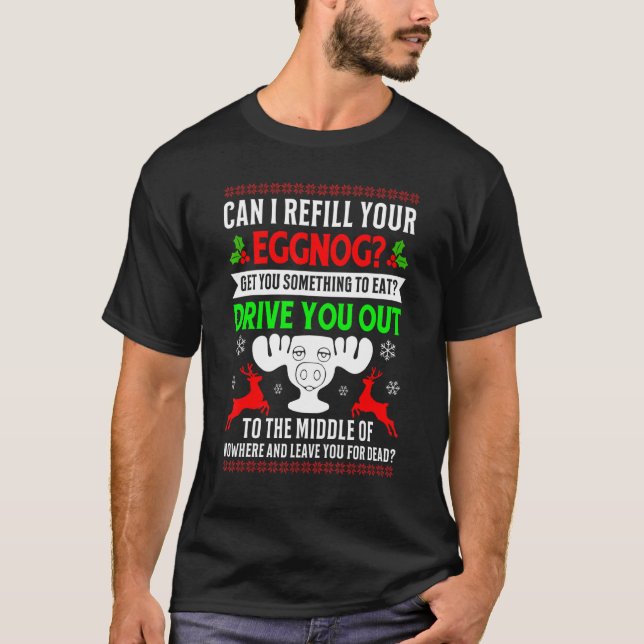 Can I Refill Your Eggnog Fun Family Christmas Vaca T Shirt (Framsida)