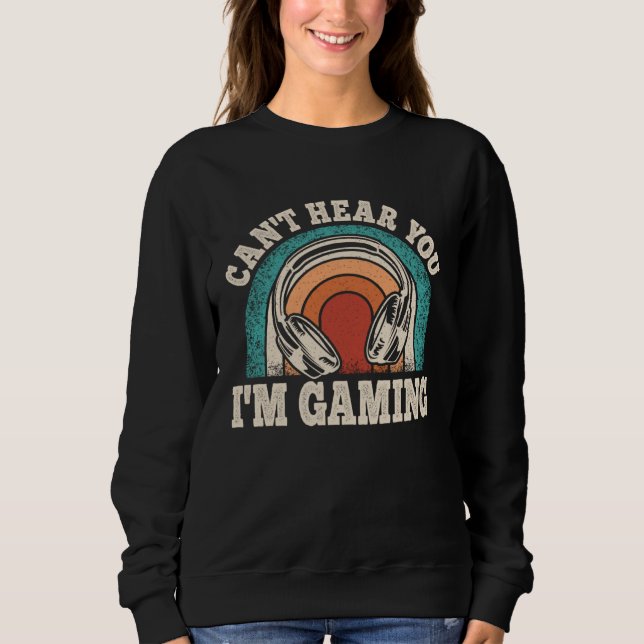 Can t Hear You I m Gaming  Video Gamer Retro Game T Shirt (Framsida)