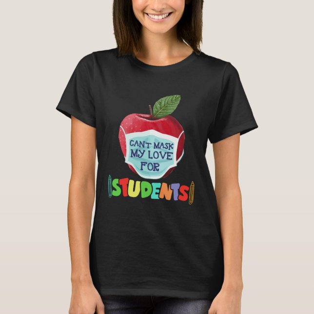 Can t Mask My Love Of Teaching 100 Days Of School  T Shirt (Framsida)