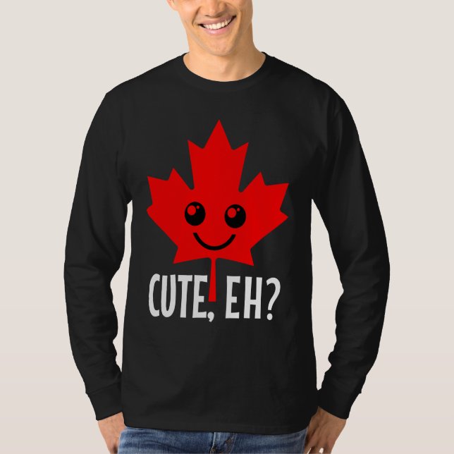 Canada Cute Eh  Maple Leaf Candadian Flag Pride T Shirt (Framsida)