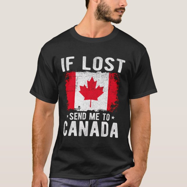 Canada Flagga Souvenir - om Borttappad skickar mig T Shirt (Framsida)